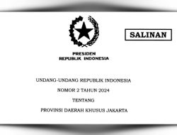 Pemerintah Sahkan UU Daerah Khusus Jakarta
