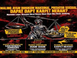 OPINI: Maling Ayam Dihukum Maksimal, Anak Kiai Jombang Dapat Karpet Merah